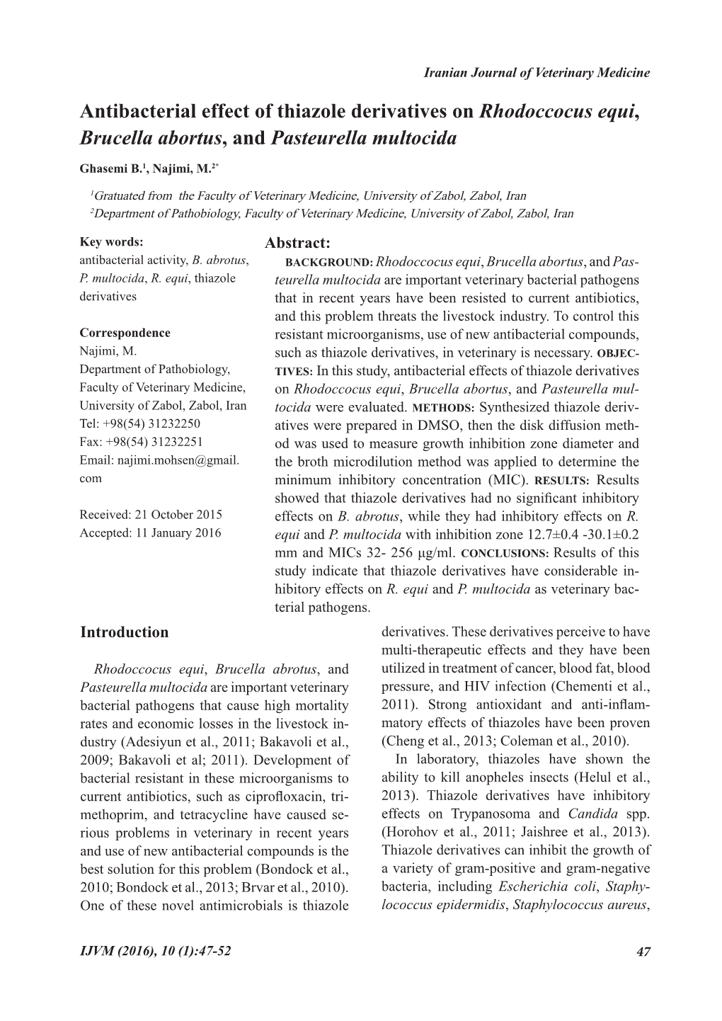 Antibacterial Effect of Thiazole Derivatives on Rhodoccocus Equi, Brucella Abortus, and Pasteurella Multocida