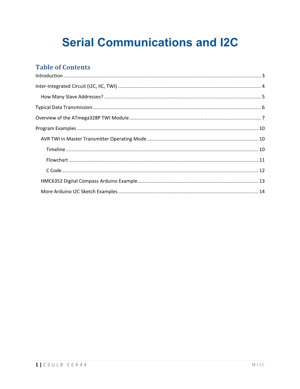 Serial Communications and I2C