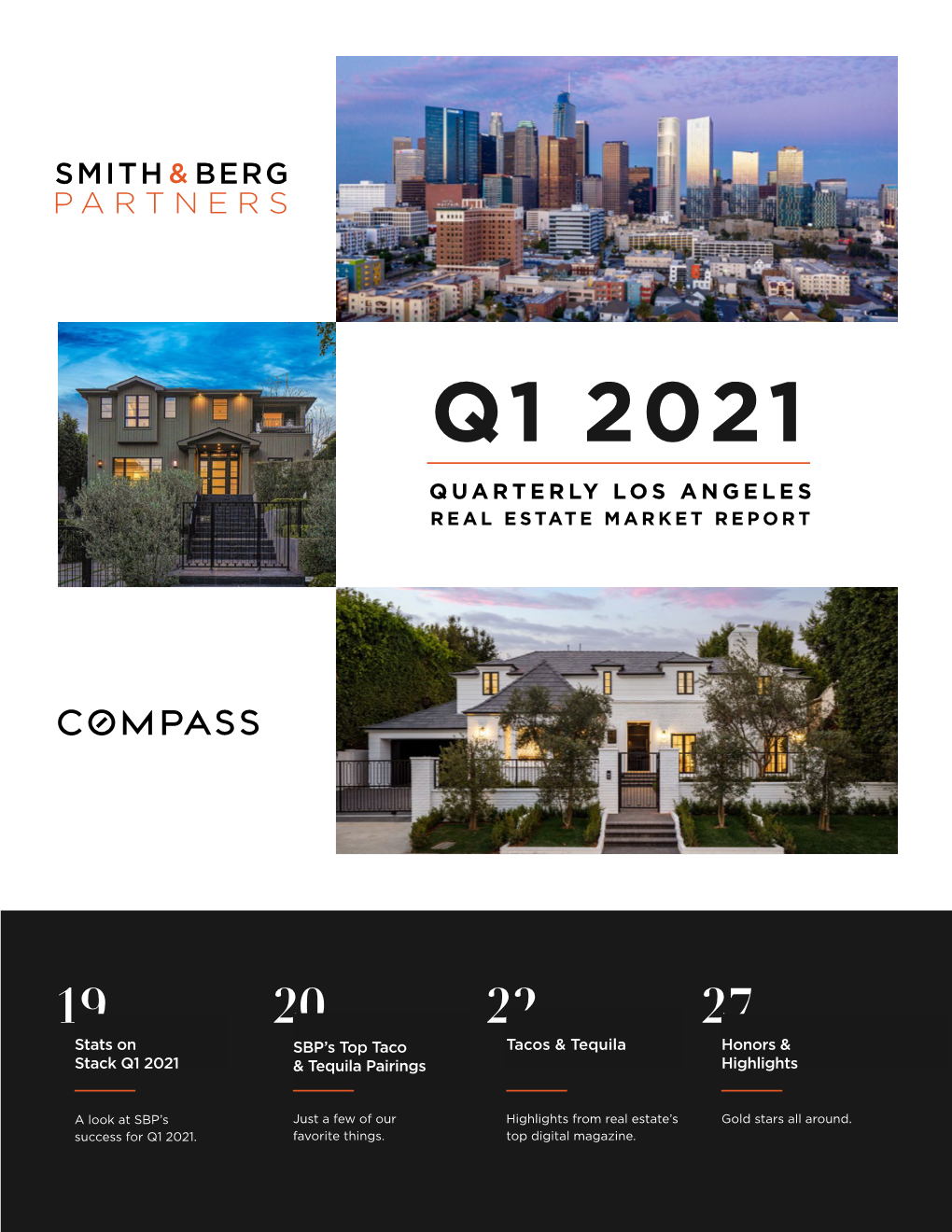 Q1 2021 Quarterly Los Angeles Real Estate Market Report