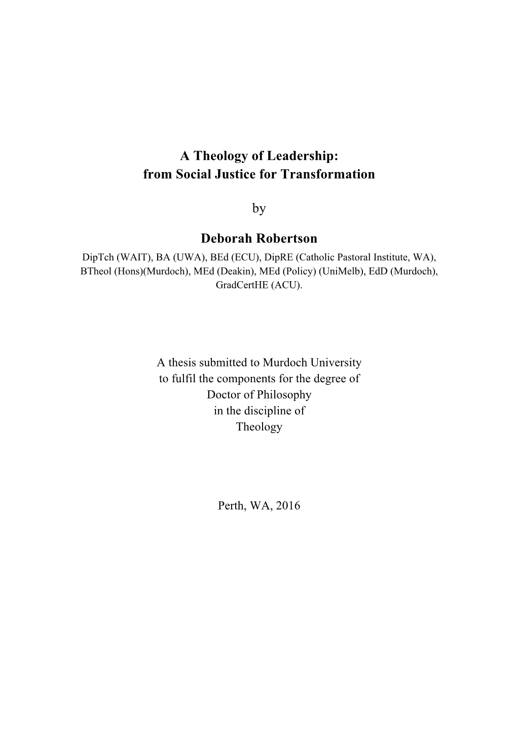 Amended Thesis 30-3-17 a Theology of Leadership