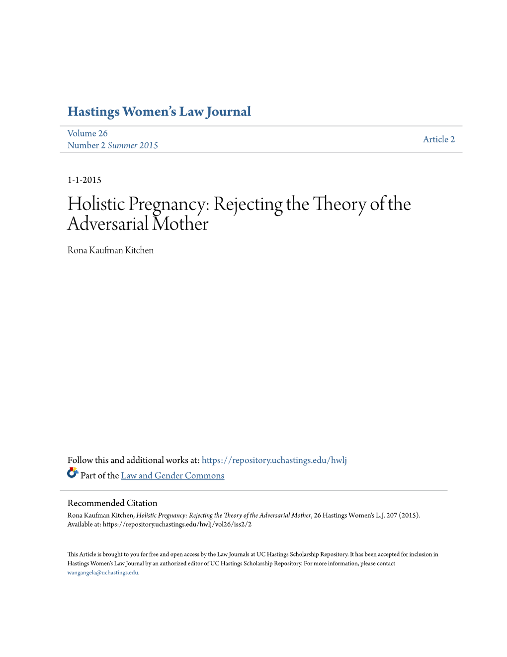 Holistic Pregnancy: Rejecting the Theory of the Adversarial Mother Rona Kaufman Kitchen