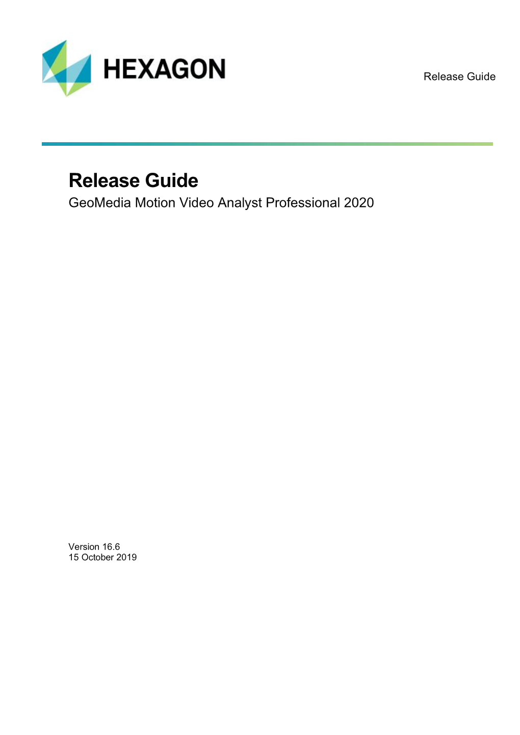 Geomedia Motion Video Analyst Professional 2020 Release Guide