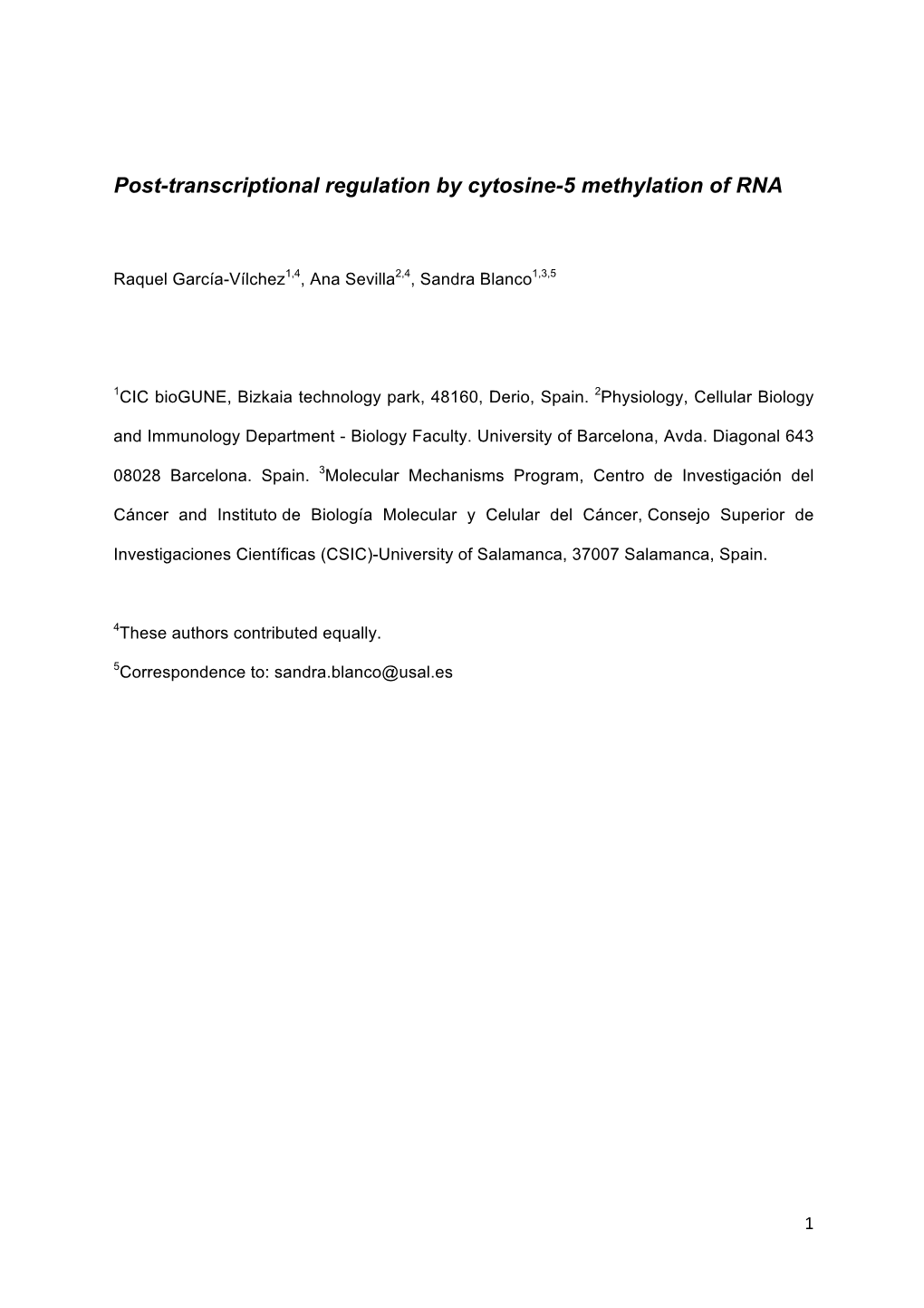 Post-Transcriptional Regulation by Cytosine-5 Methylation of RNA