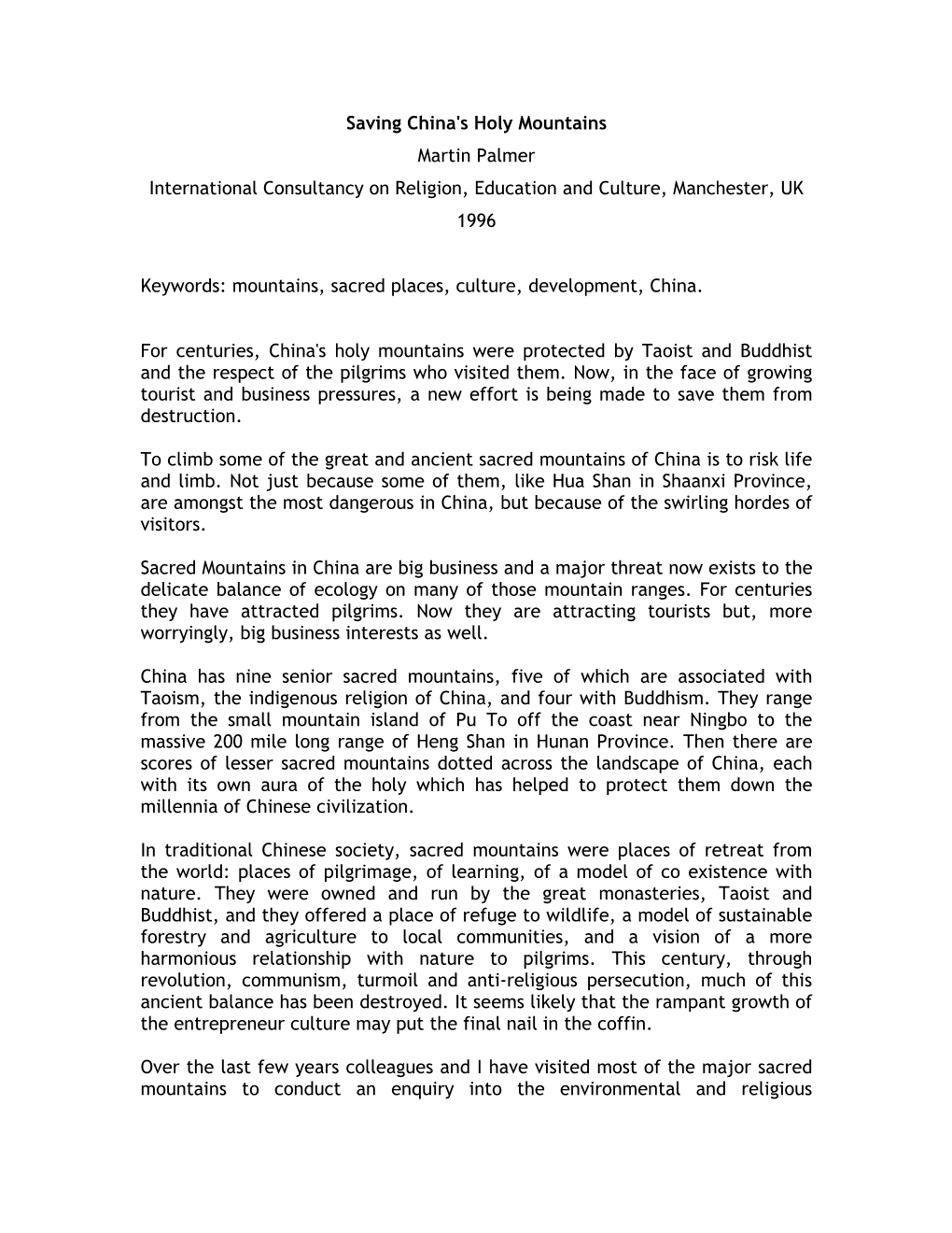 Saving China's Holy Mountains Martin Palmer International Consultancy on Religion, Education and Culture, Manchester, UK 1996