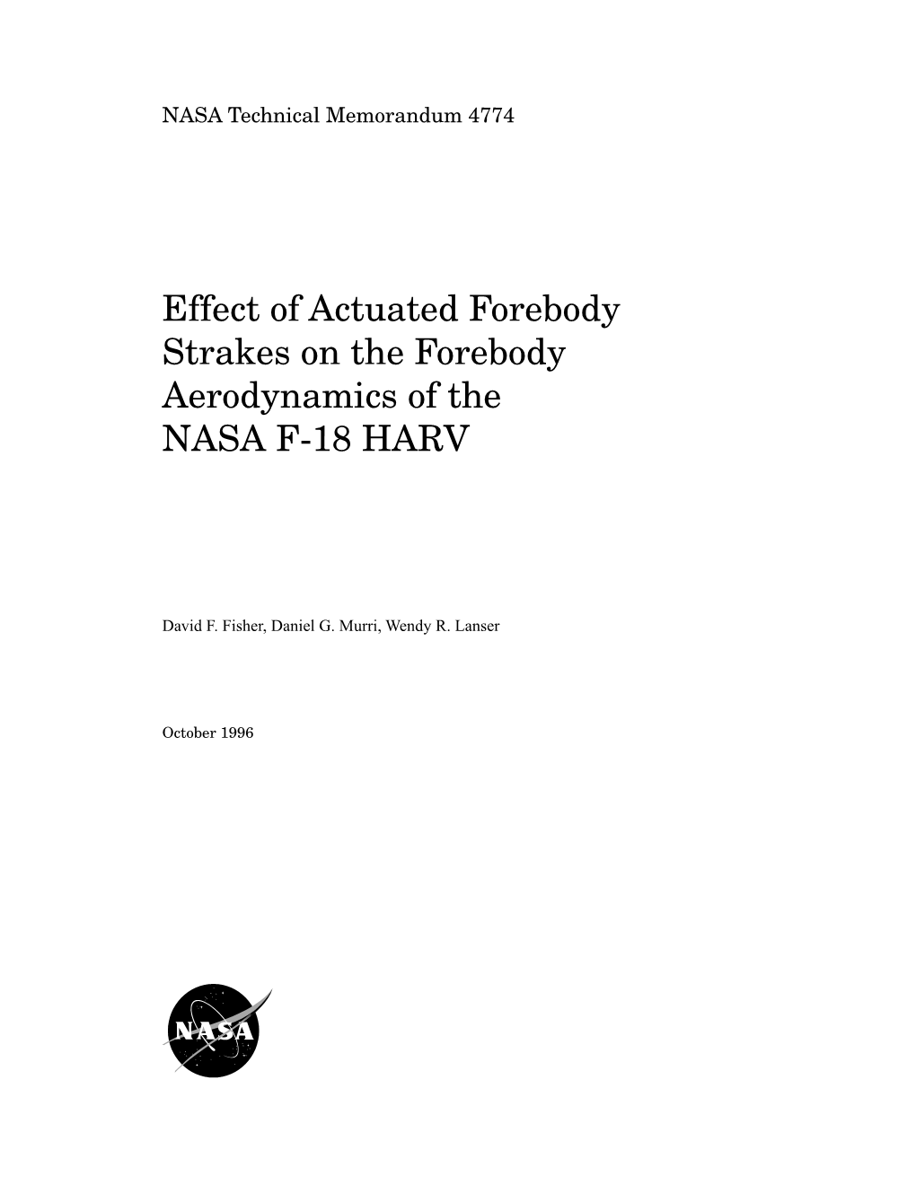 Effect of Actuated Forebody Strakes on the Forebody Aerodynamics of the NASA F-18 HARV