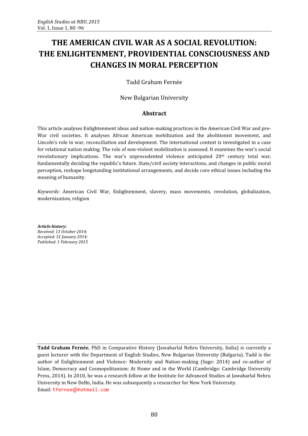 The American Civil War As a Social Revolution: the Enlightenment, Providential Consciousness and Changes in Moral Perception