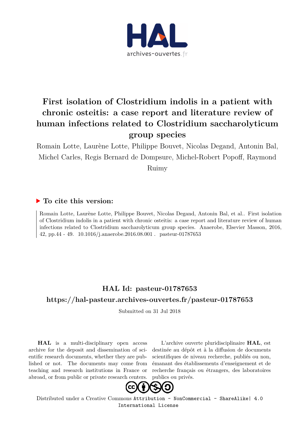 First Isolation of Clostridium Indolis in a Patient with Chronic