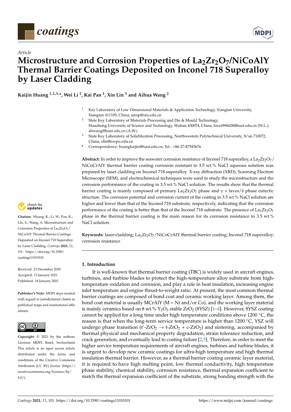 Microstructure and Corrosion Properties of La2zr2o7/Nicoaly Thermal Barrier Coatings Deposited on Inconel 718 Superalloy by Laser Cladding