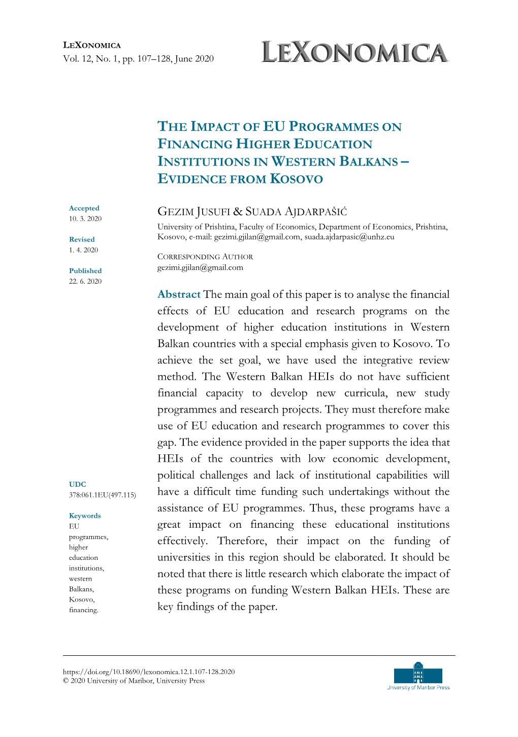 The Impact of Eu Programmes on Financing Higher Education Institutions in Western Balkans – Evidence from Kosovo