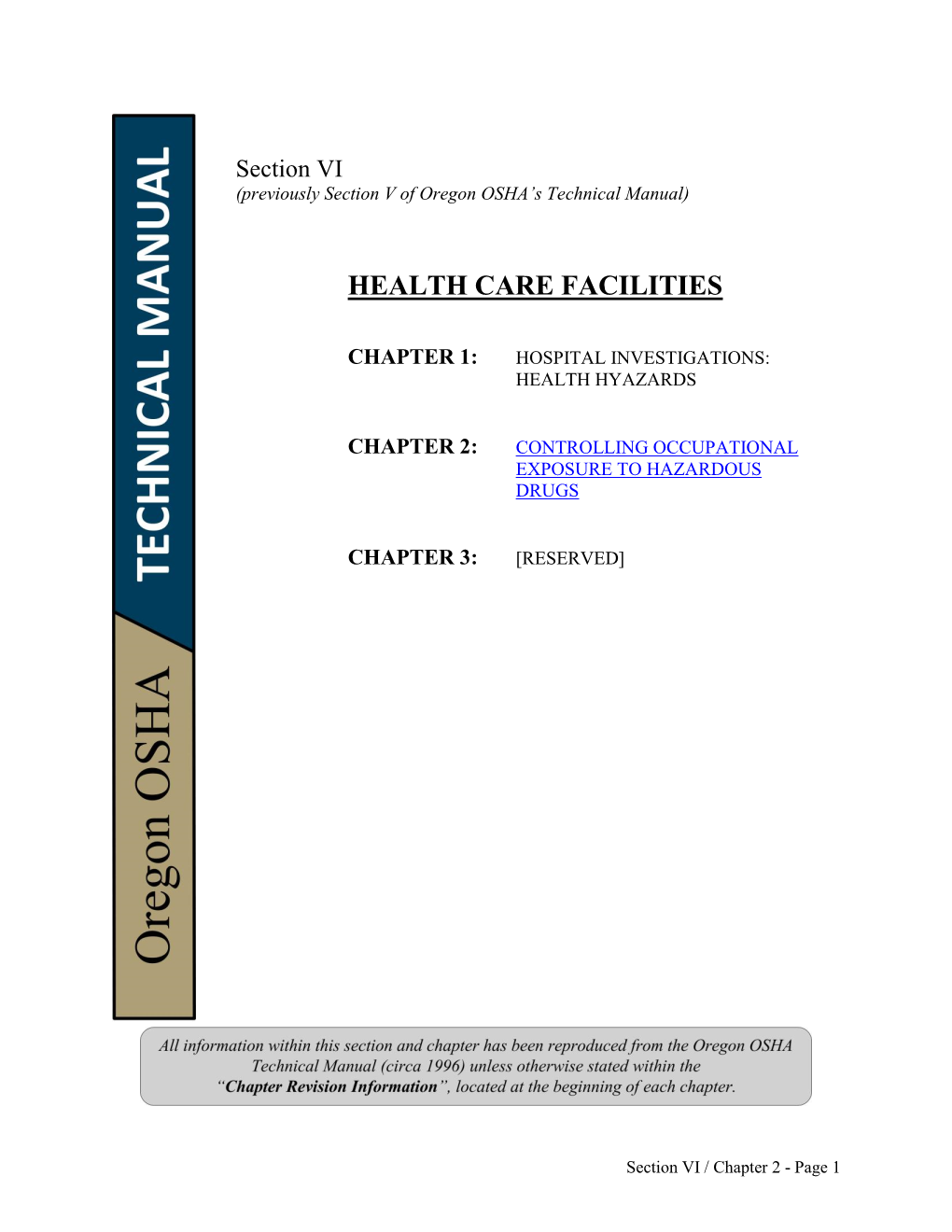 Controlling Occupational Exposure to Hazardous Drugs