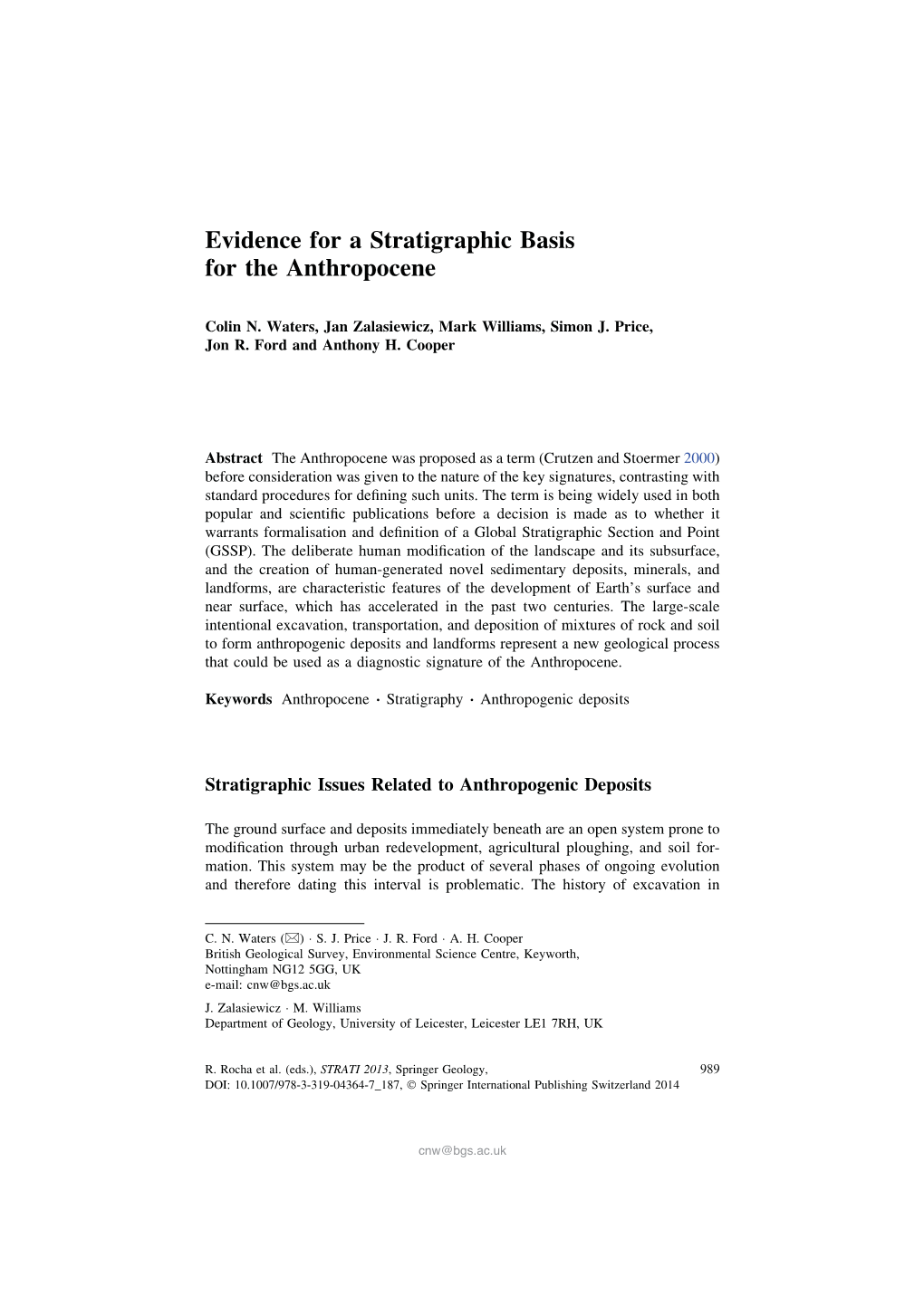 Evidence for a Stratigraphic Basis for the Anthropocene