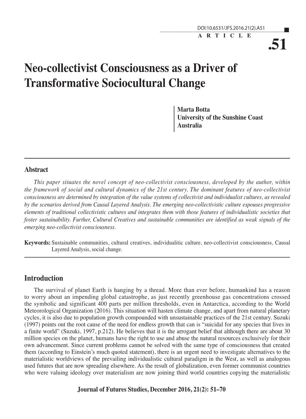 Neo-Collectivist Consciousness As a Driver of Transformative Sociocultural Change