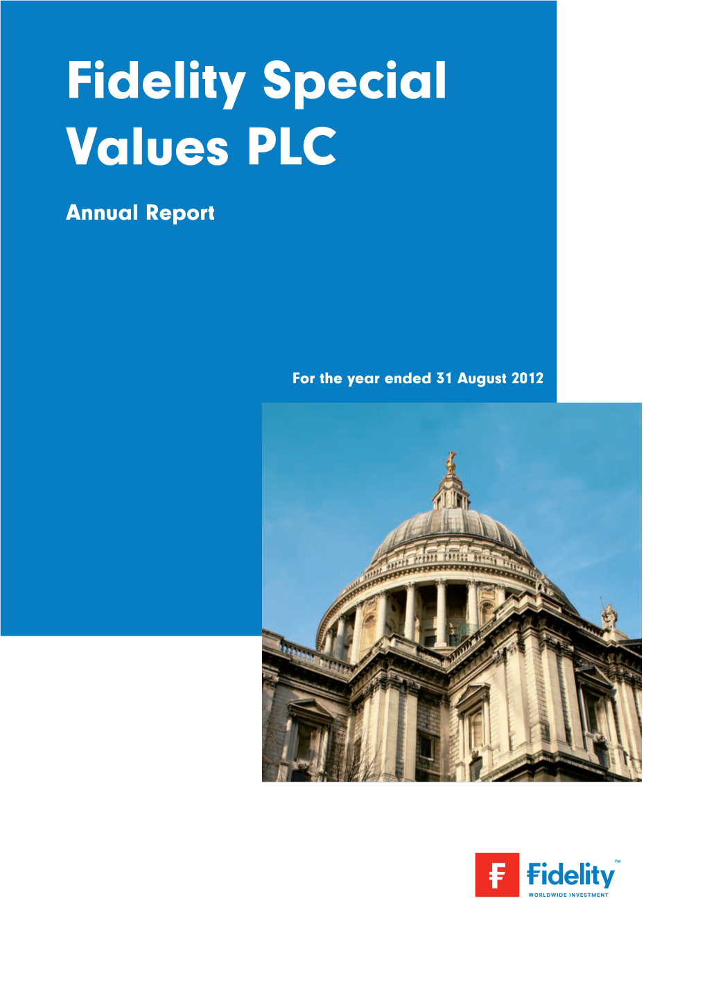 Fidelity Special Values PLC