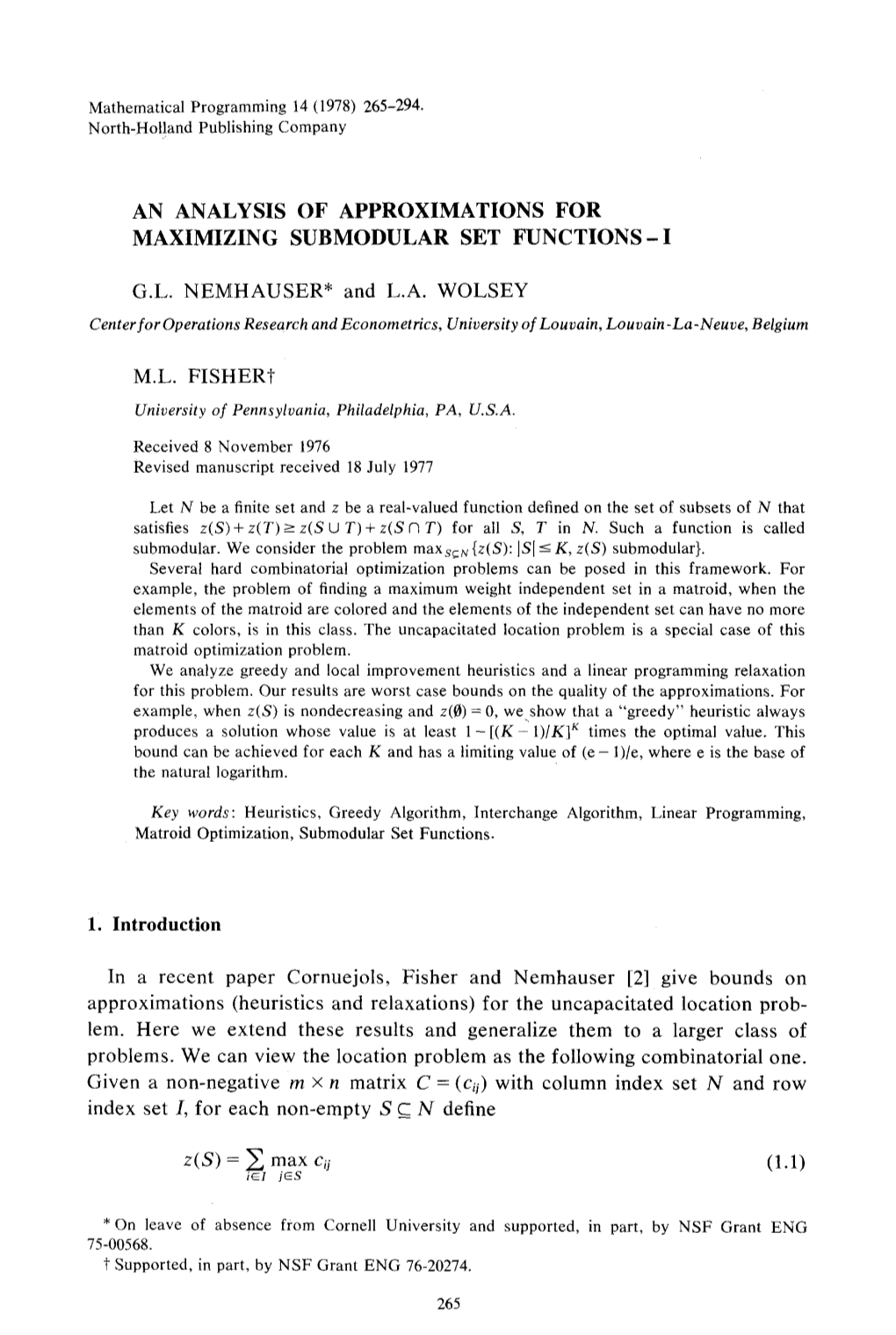 An Analysis of Approximations for Maximizing Submodular Set Functions-I