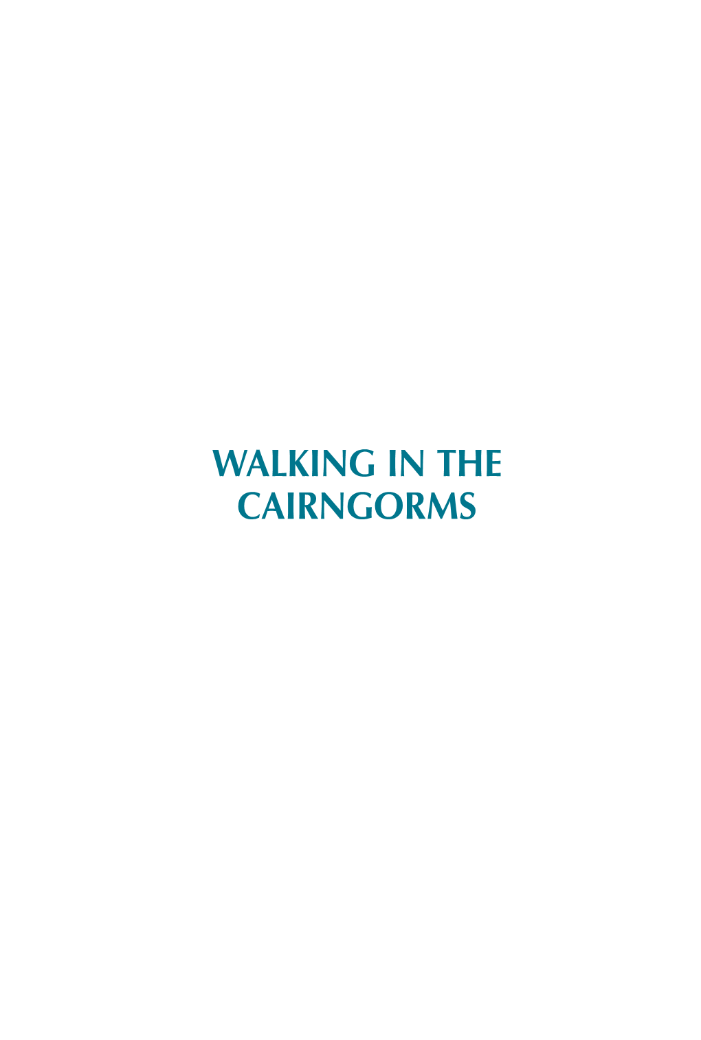 Walking in the Cairngorms