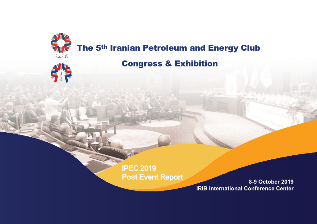 The 5Th Iranian Petroleum and Energy Club Congress & Exhibition