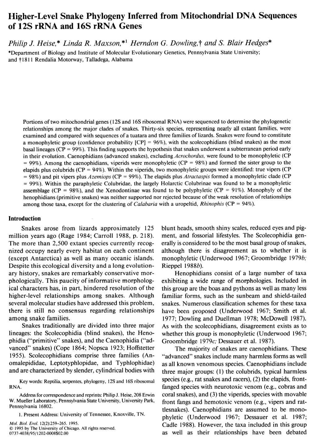 Higher-Level Snake Phylogeny Inferred from Mitochondrial DNA Sequences of 12S Rrna and 16S Rrna Genes