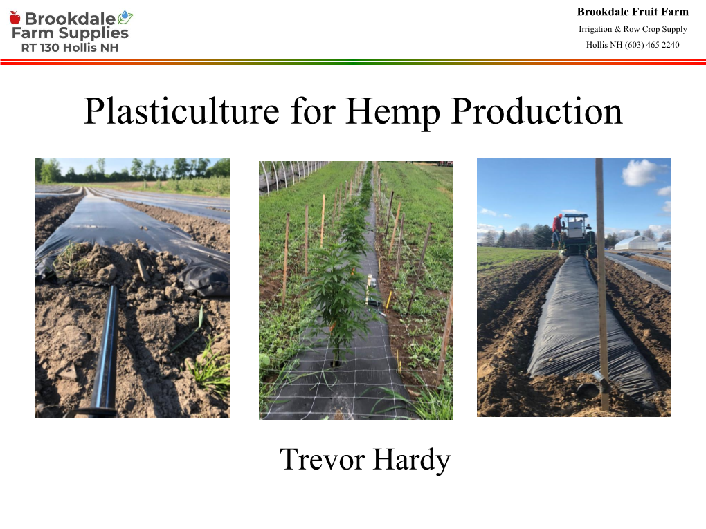 Plasticulture for Hemp Production (PDF)