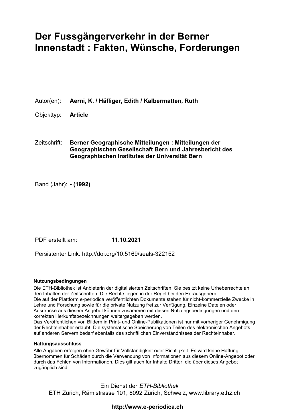 Der Fussgängerverkehr in Der Berner Innenstadt : Fakten, Wünsche, Forderungen