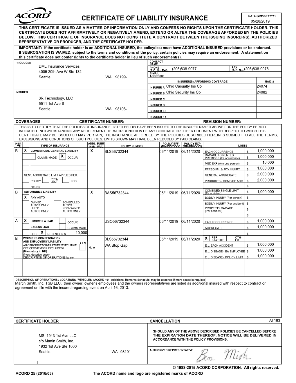 Certificate of Liability Insurance 05/28/2019 This Certificate Is Issued As a Matter of Information Only and Confers No Rights Upon the Certificate Holder