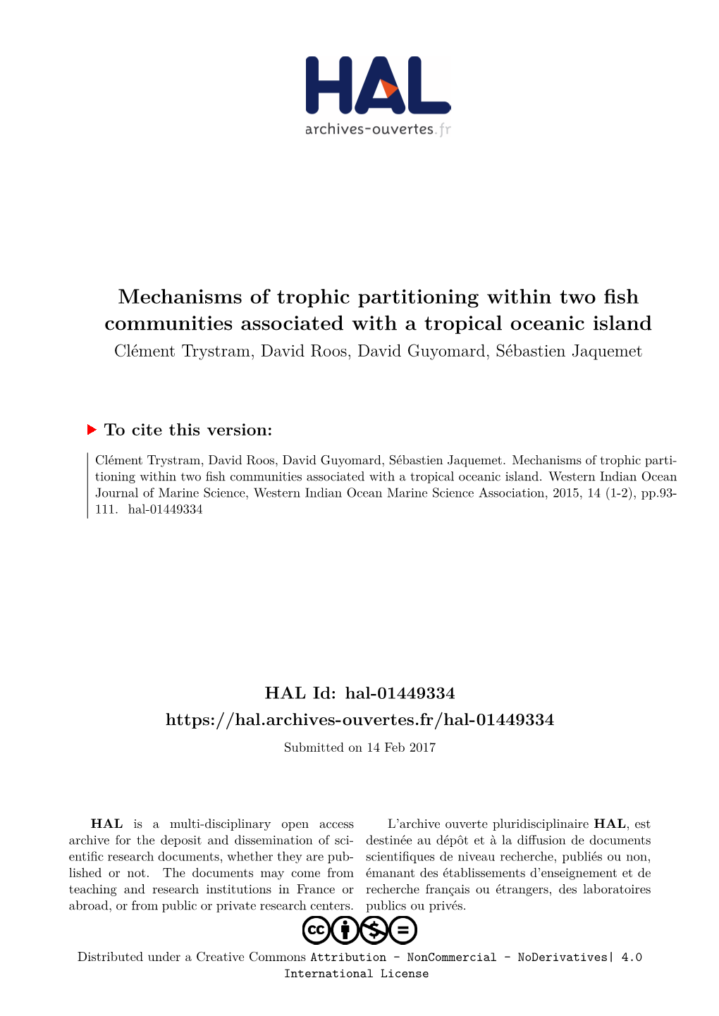 Mechanisms of Trophic Partitioning Within Two Fish Communities