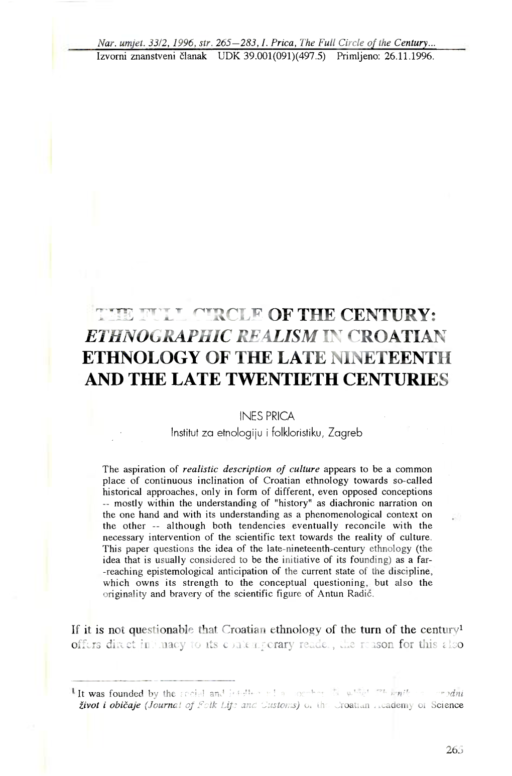 The Full Circle of the Century: Ethnographic Realism in Croatian Ethnology of the Late Nineteenth and the Late Twentieth Centuries
