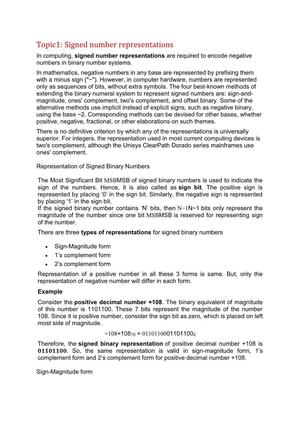 Topic1: Signed Number Representations in Computing, Signed Number Representations Are Required to Encode Negative Numbers in Binary Number Systems