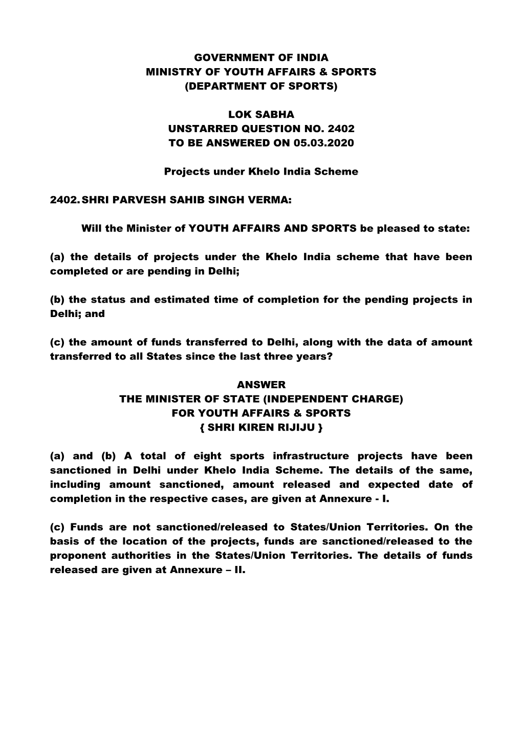 Lok Sabha Unstarred Question No. 2402 to Be Answered on 05.03.2020
