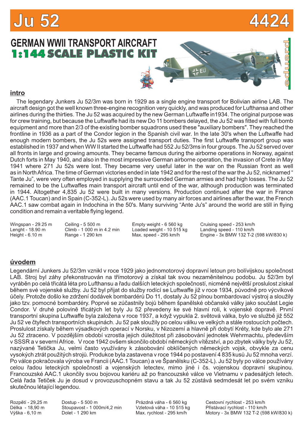 Ju 52 4424 GERMAN WWII TRANSPORT AIRCRAFT 1:144 SCALE PLASTIC KIT