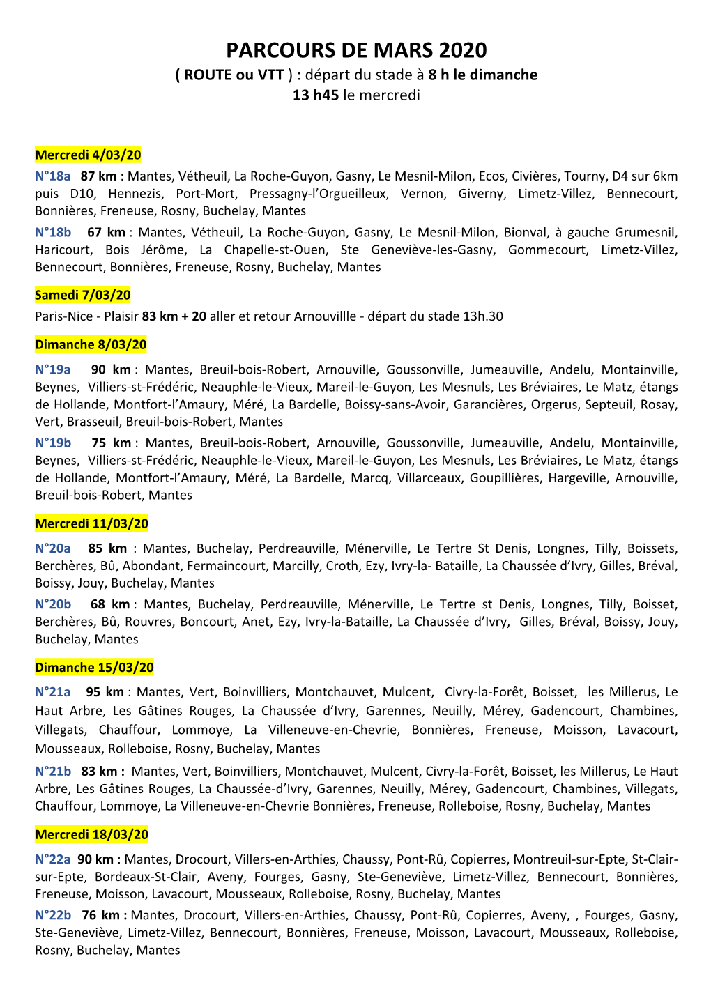 PARCOURS DE MARS 2020 ( ROUTE Ou VTT ) : Départ Du Stade À 8 H Le Dimanche 13 H45 Le Mercredi