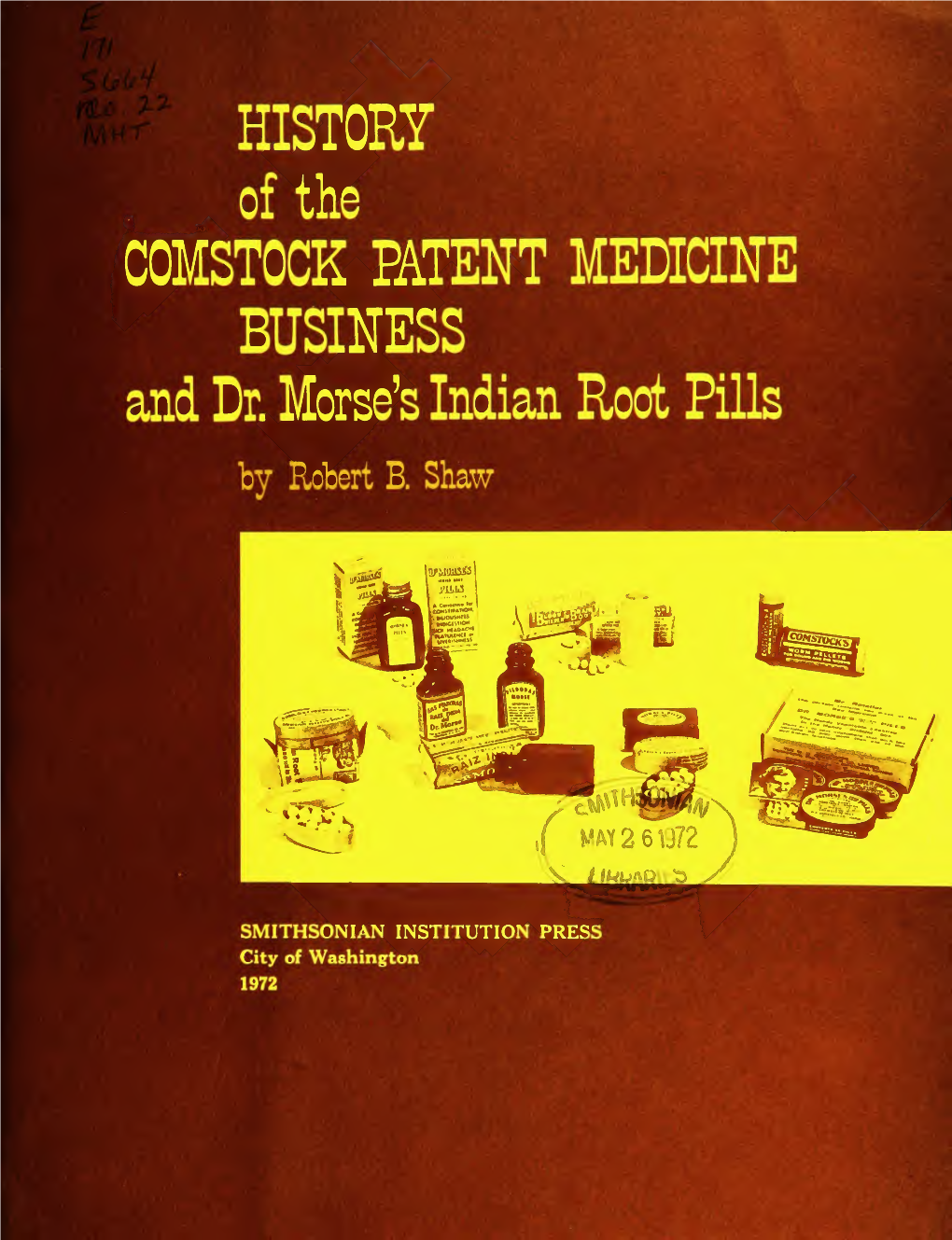 HISTORY of the COMSTOCK PATENT MEDICINE BUSINESS and Dr