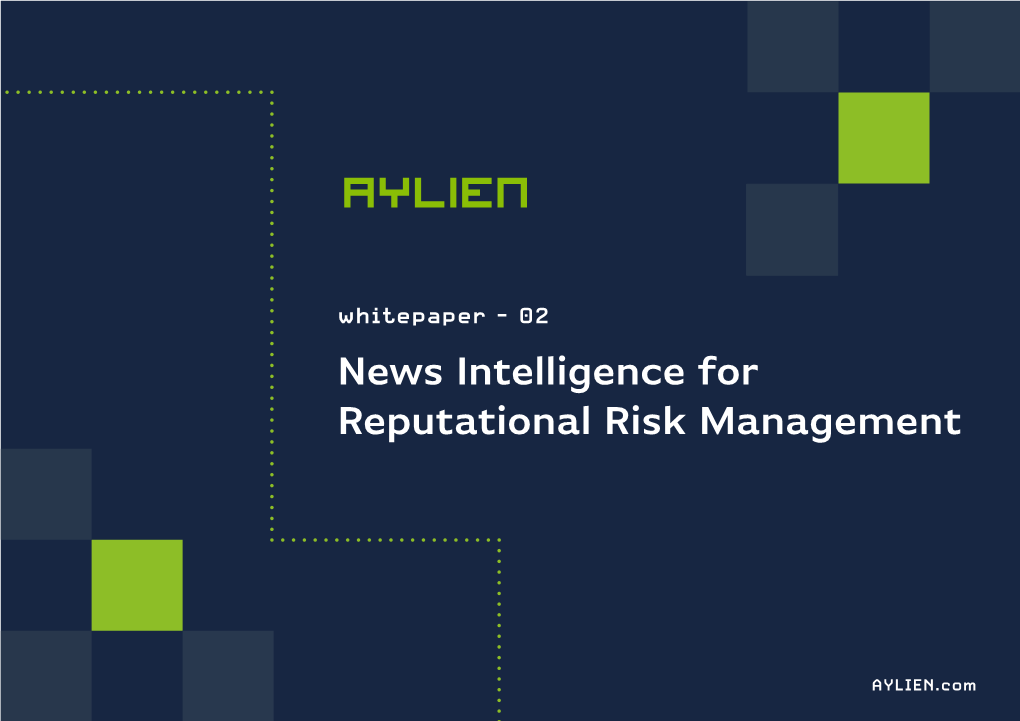 News Intelligence for Reputational Risk Management