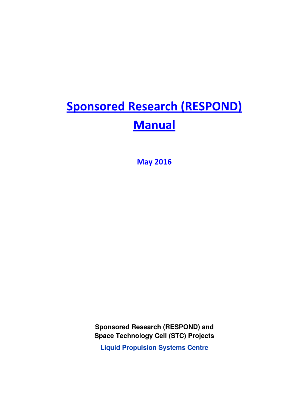 Sponsored Research (RESPOND) Manual