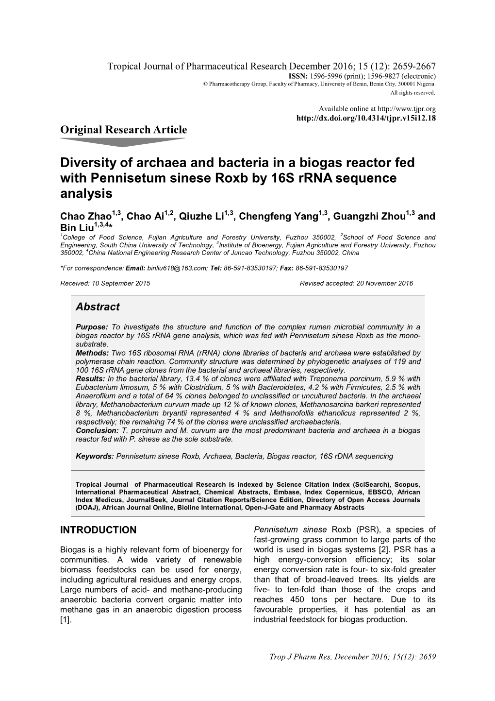 Diversity of Archaea and Bacteria in a Biogas Reactor Fed with Pennisetum Sinese Roxb by 16S Rrna Sequence Analysis