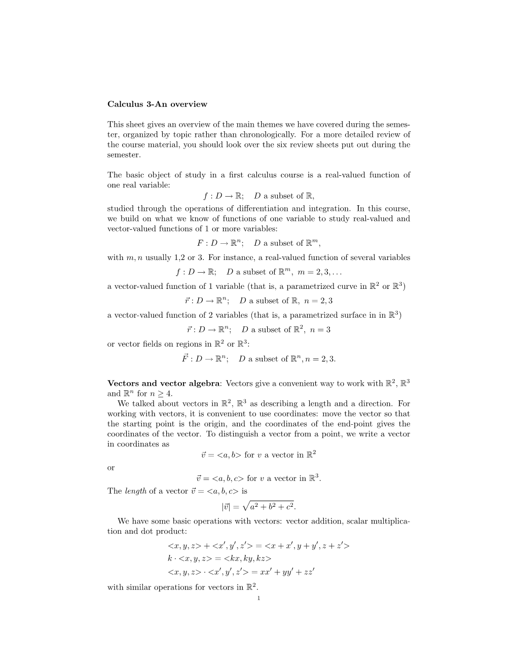 Calculus 3-An Overview This Sheet Gives an Overview of the Main Themes We Have Covered During the Semes- Ter, Organized by Topic