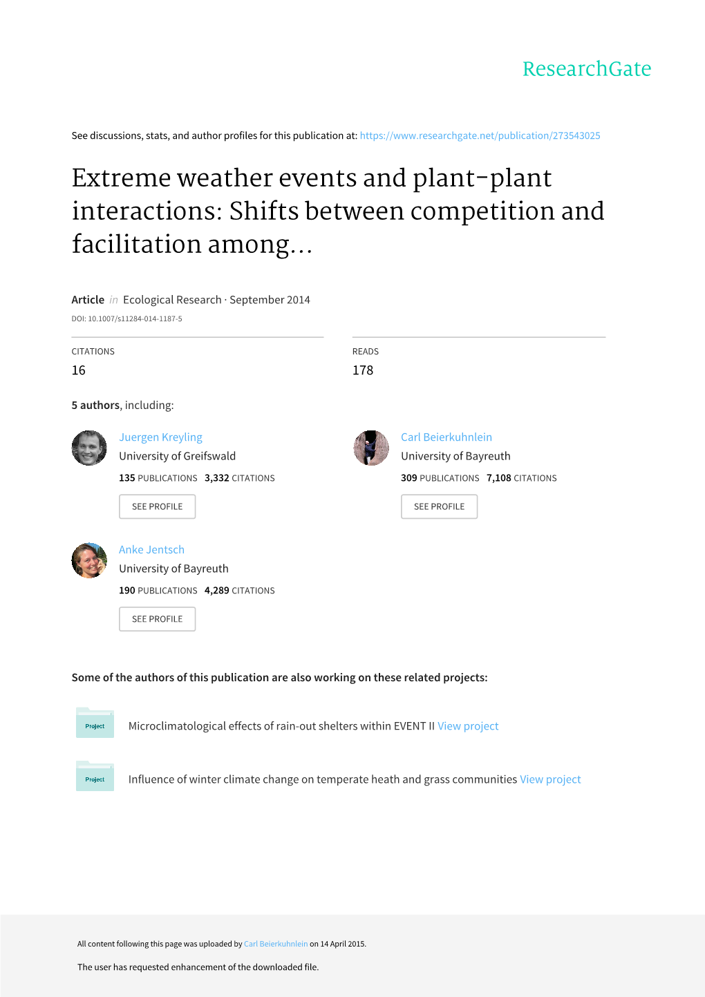 Extreme Weather Events and Plant-Plant Interactions: Shifts Between Competition and Facilitation Among