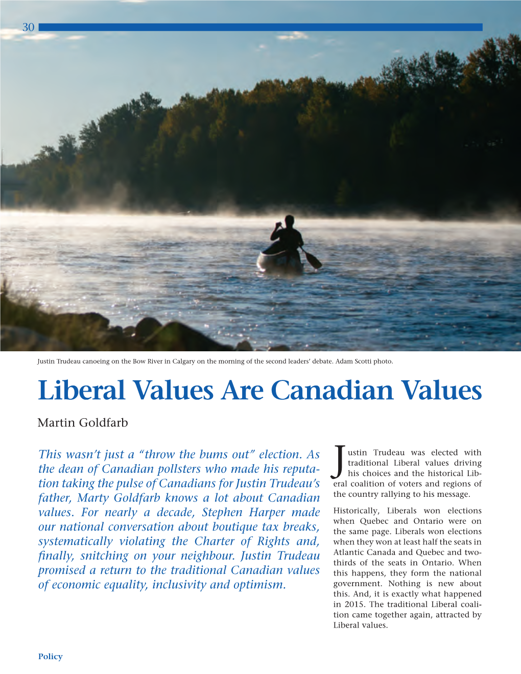 Liberal Values Are Canadian Values Martin Goldfarb