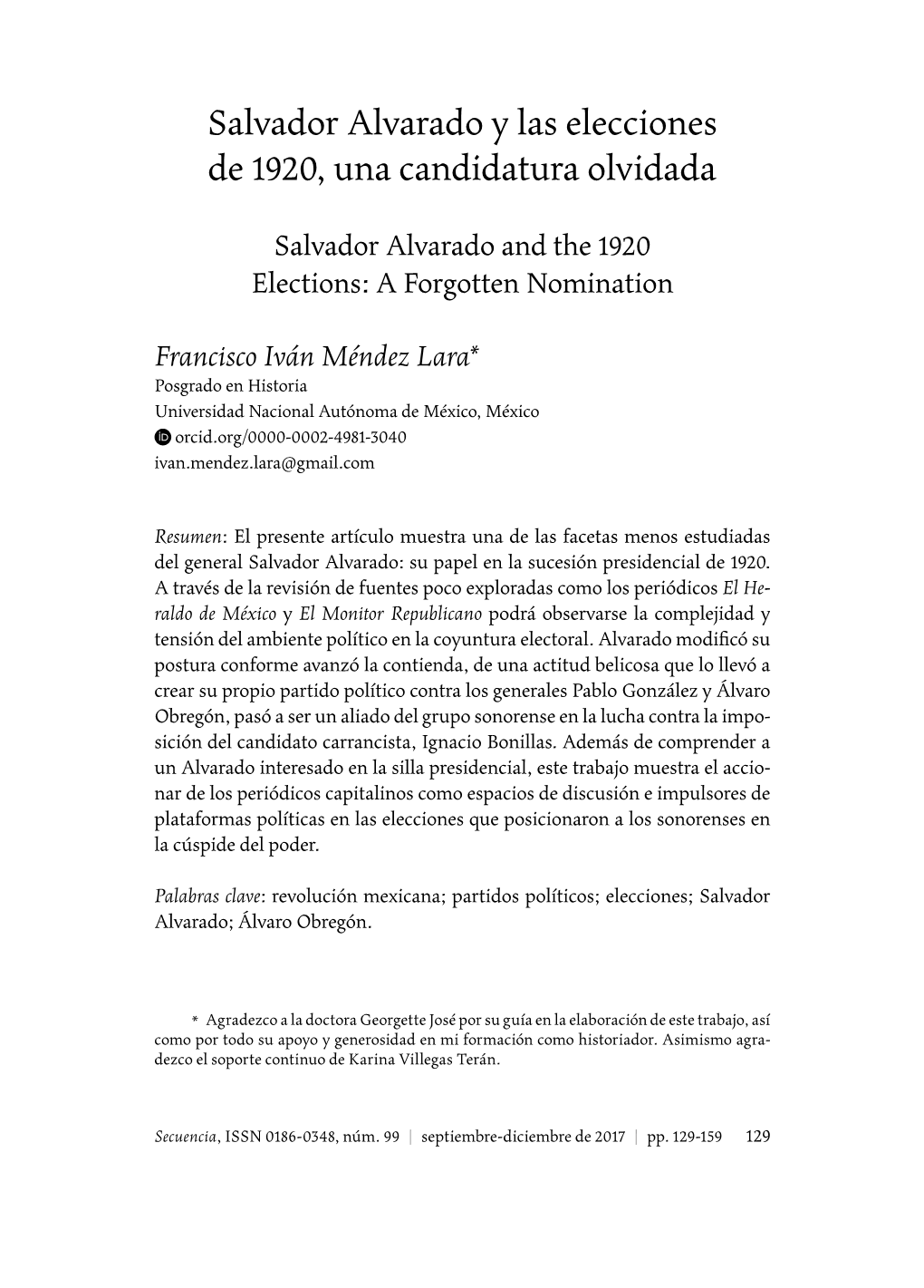 Salvador Alvarado Y Las Elecciones De 1920, Una Candidatura Olvidada