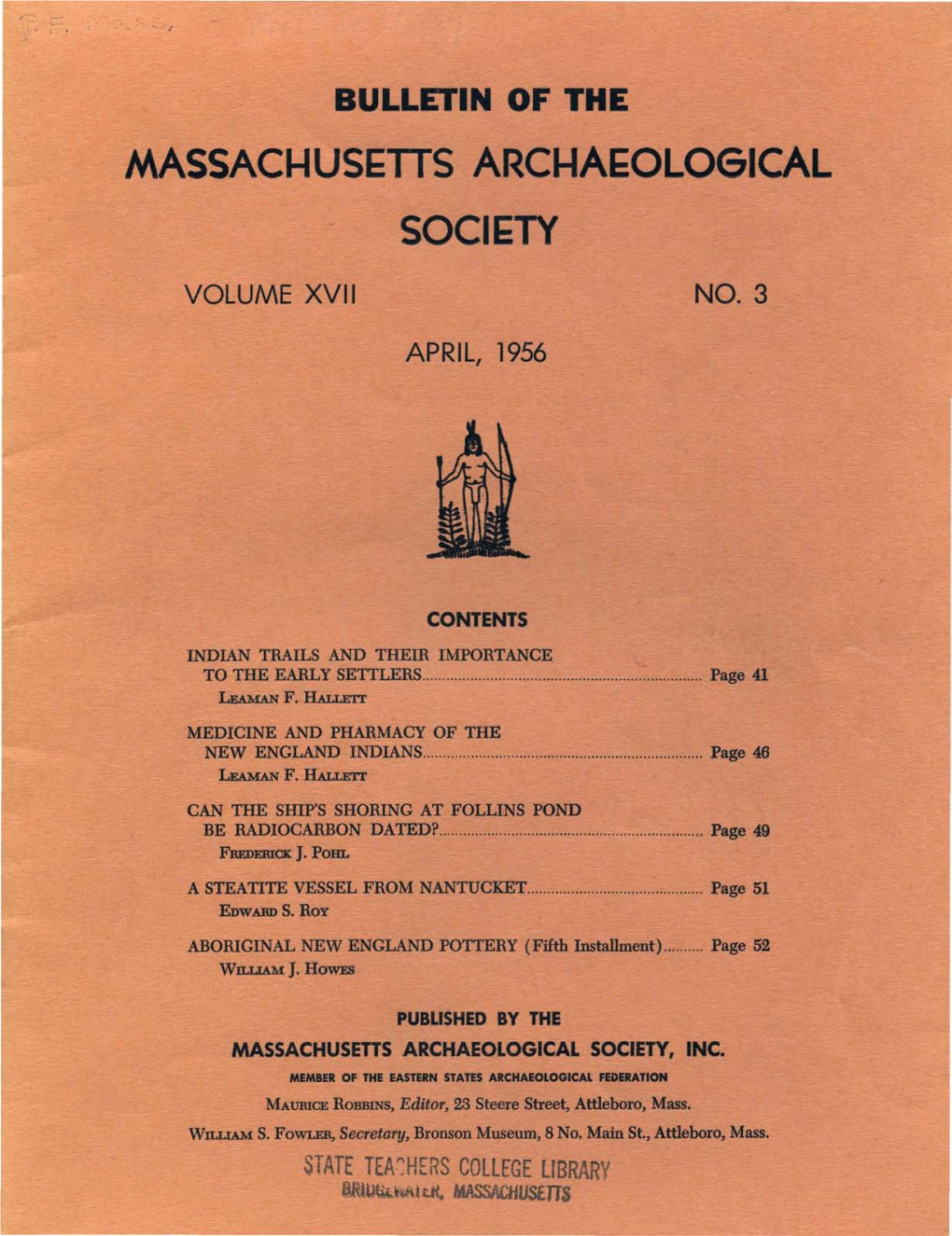 Bulletin of the Massachusetts Archaeological Society, Vol. 17, No. 3. April 1956