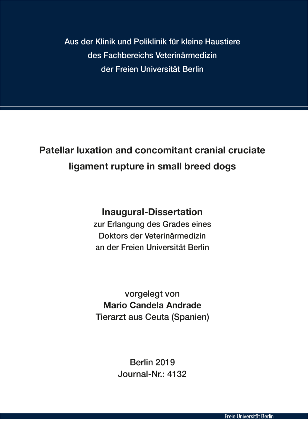 Patellar Luxation and Concomitant Cruciate Ligament Rupture- Mario