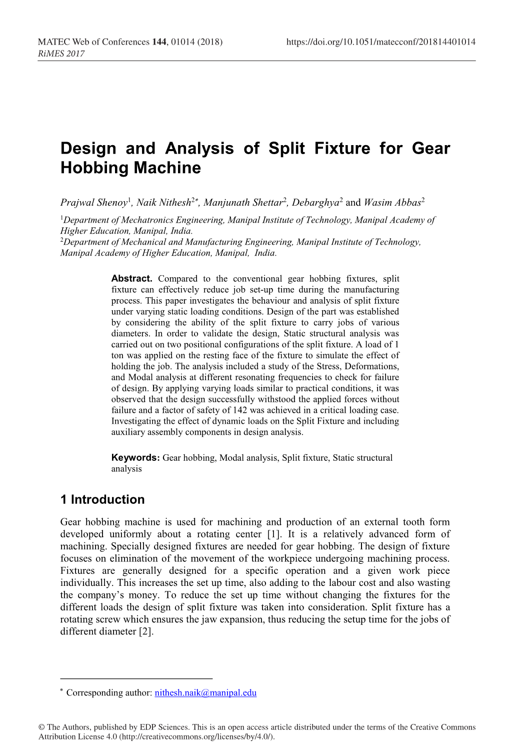 Design and Analysis of Split Fixture for Gear Hobbing Machine