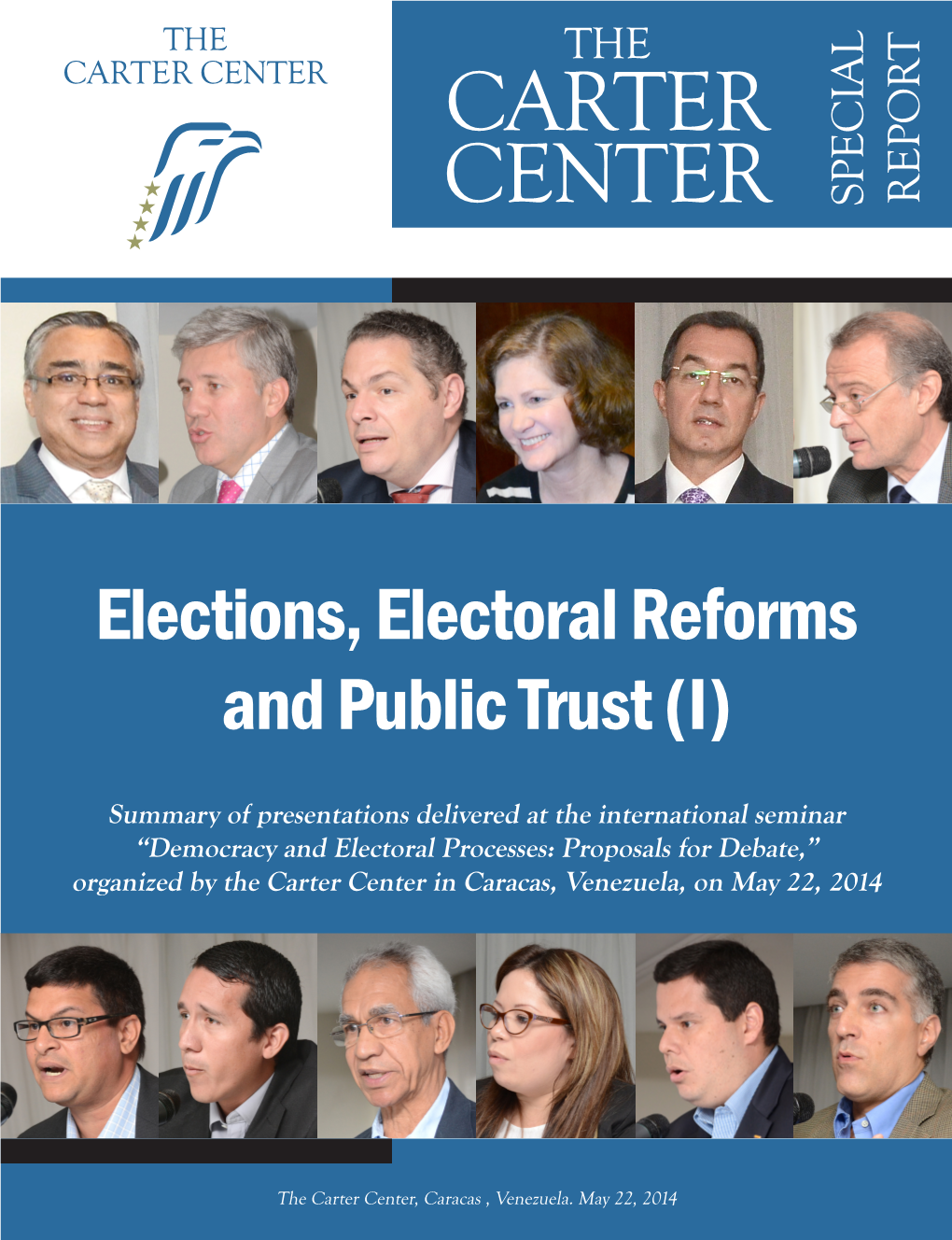 Elections, Electoral Reforms and Public Trust (I)