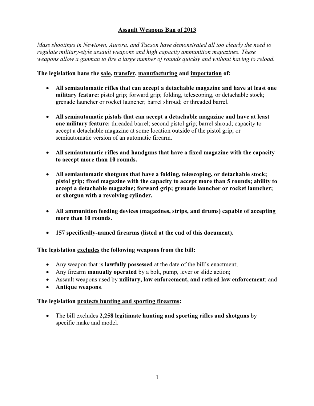 1 Assault Weapons Ban of 2013 Mass Shootings in Newtown, Aurora, And