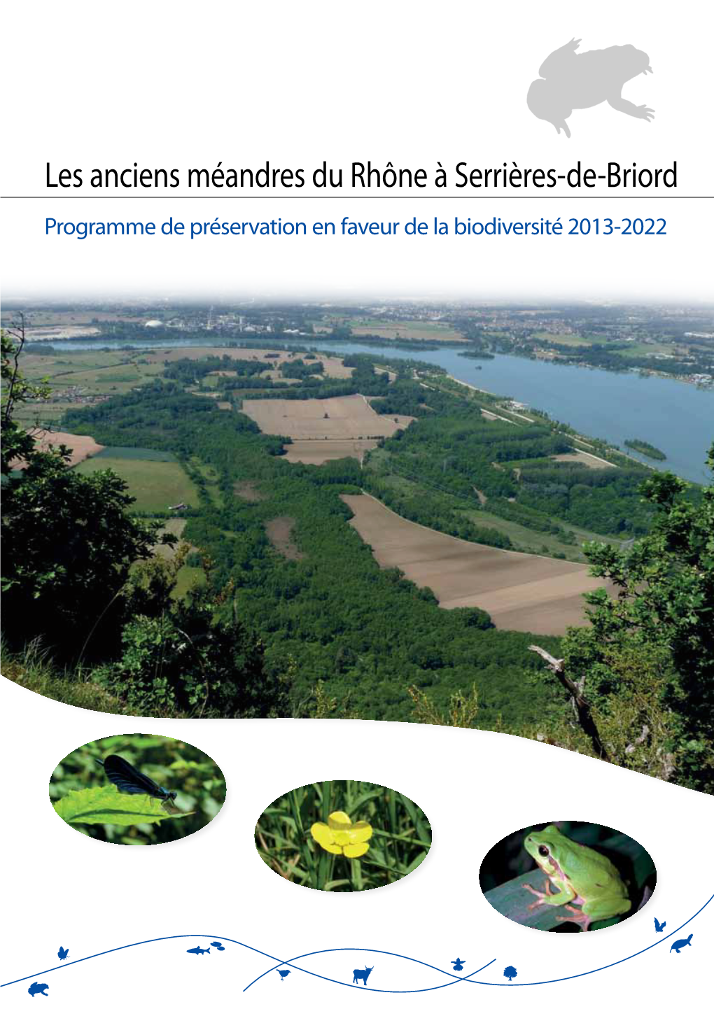 Les Anciens Méandres Du Rhône À Serrières-De-Briord