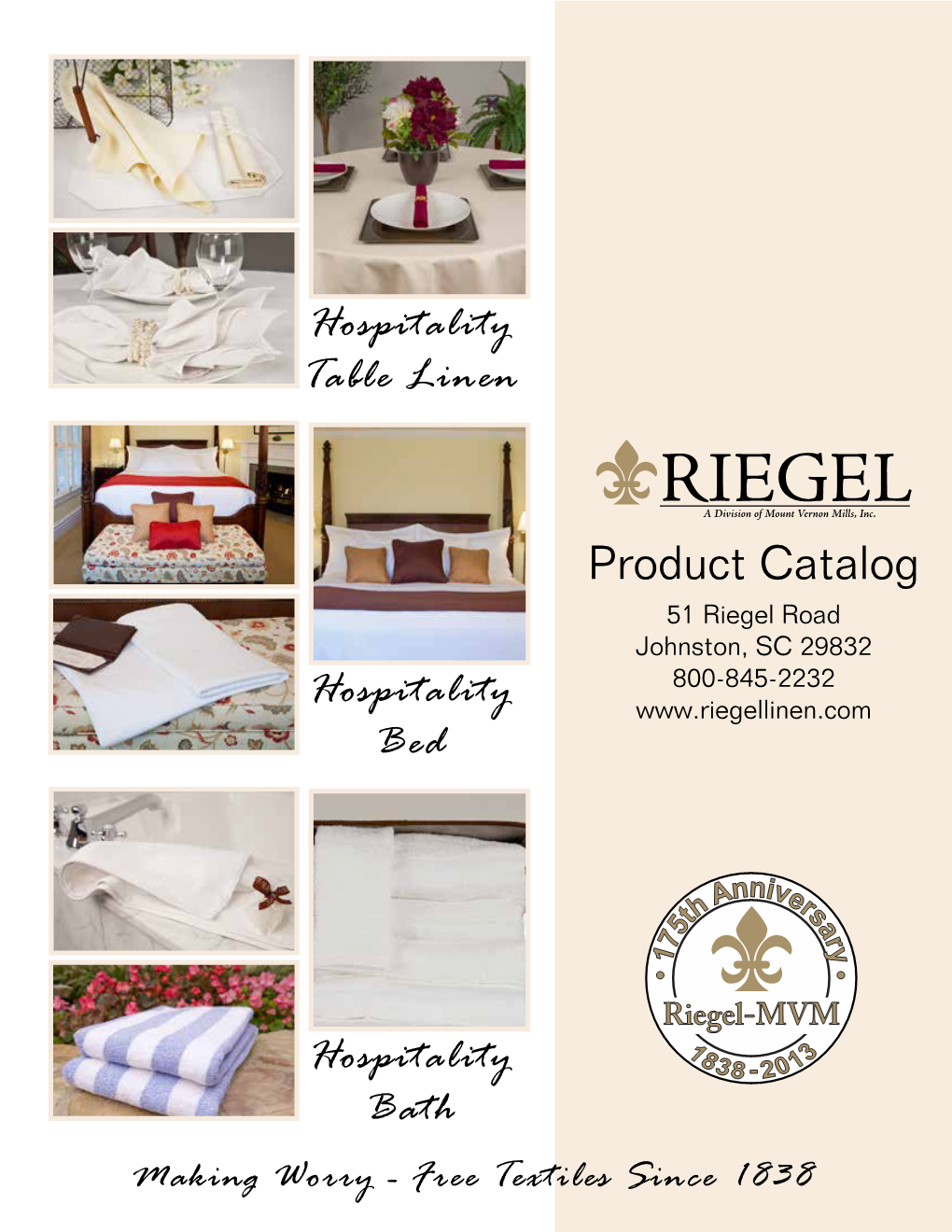 Product Catalog 51 Riegel Road Johnston, SC 29832 800-845-2232 Hospitality Bed