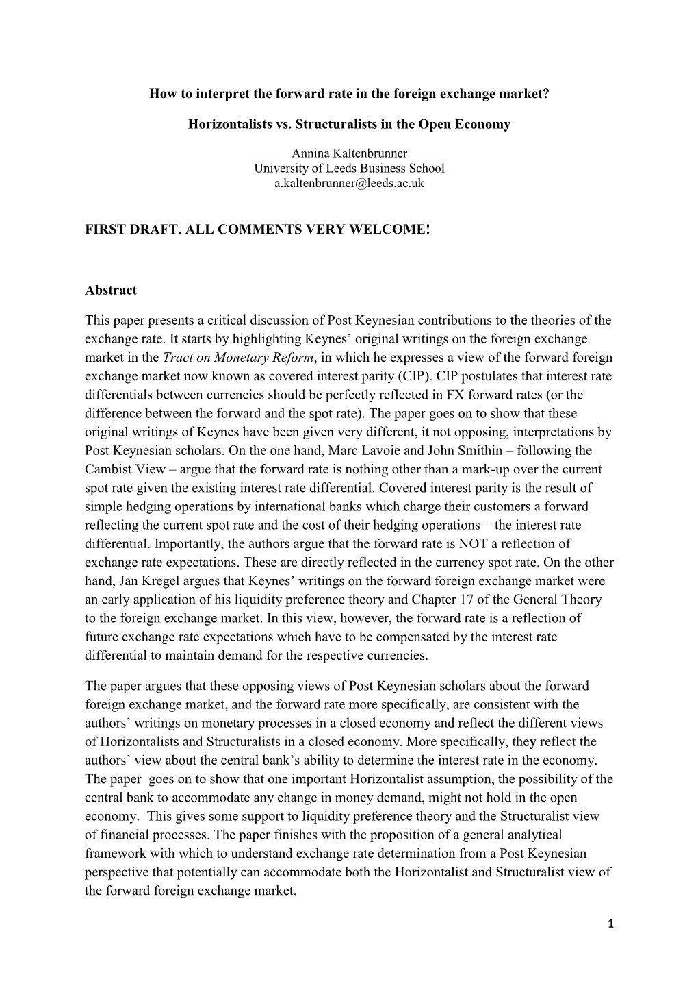 How to Interpret the Forward Rate in the Foreign Exchange Market? Horizontalists Vs. Structuralists in the Open Economy FIRST DR