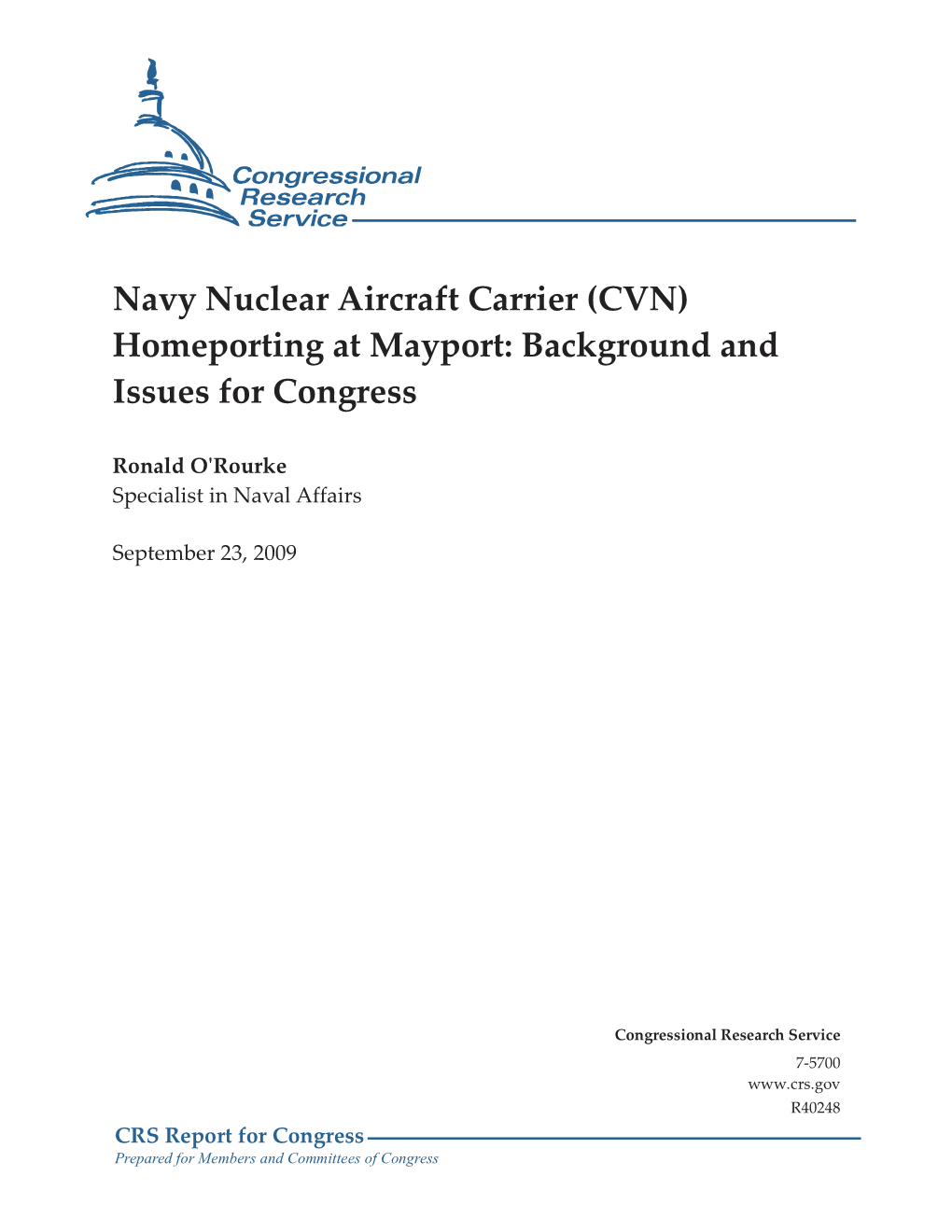 Navy Nuclear Aircraft Carrier (CVN) Homeporting at Mayport: Background and Issues for Congress