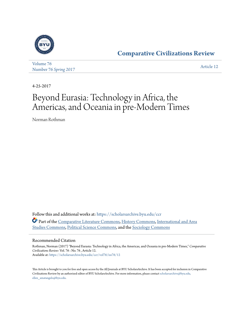 Technology in Africa, the Americas, and Oceania in Pre-Modern Times Norman Rothman