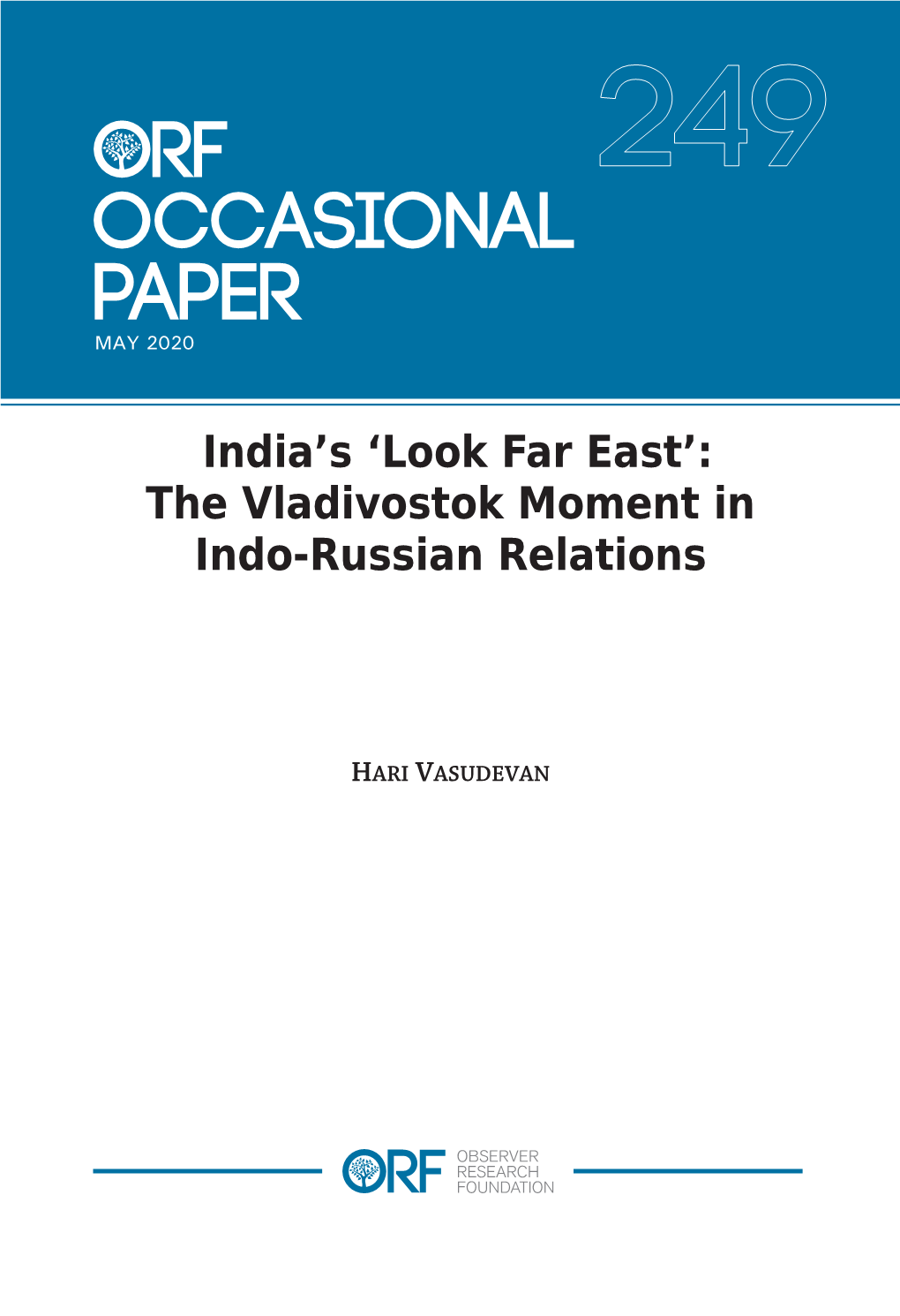 'Look Far East': the Vladivostok Moment in Indo-Russian Relations