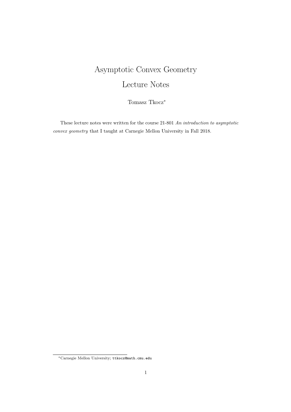 Asymptotic Convex Geometry Lecture Notes